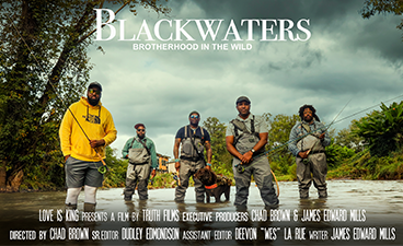 Five men stand in shallow water wearing waders. Text above them reads: Blackwaters, brotherhood in the wild.